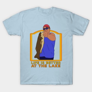 Life is Better At The Lake T-Shirt